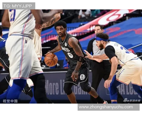 NBA直播篮网对阵76人精彩对决全程回顾与分析